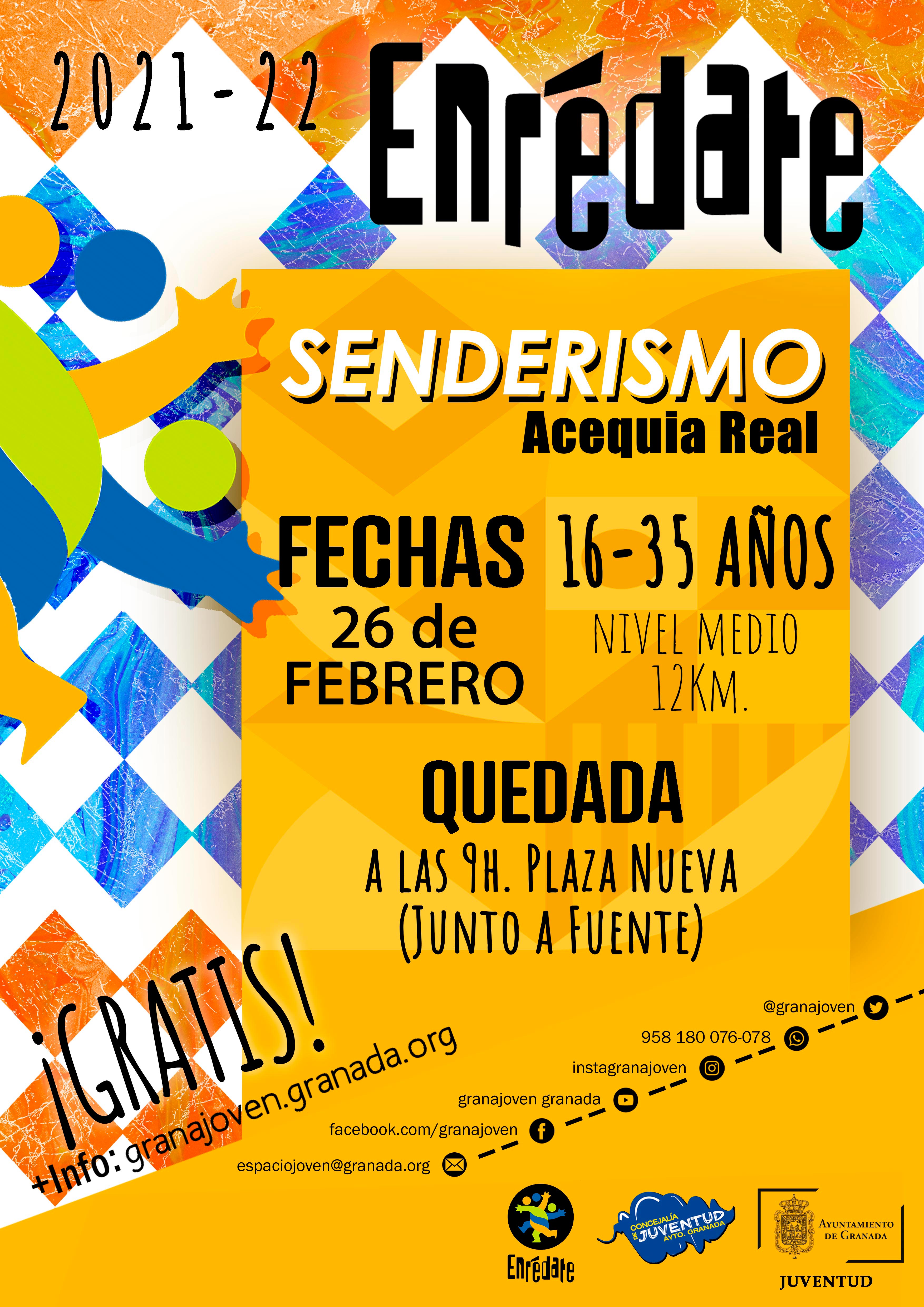 Enredate. SENDERISMO